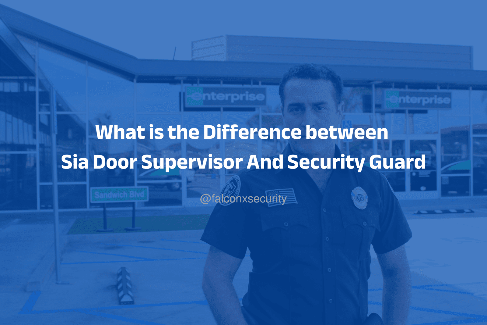 What is the Difference between Sia Door Supervisor And Security Guard
