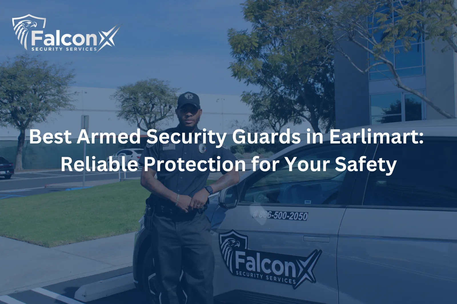 Best Armed Security Guards in Earlimart