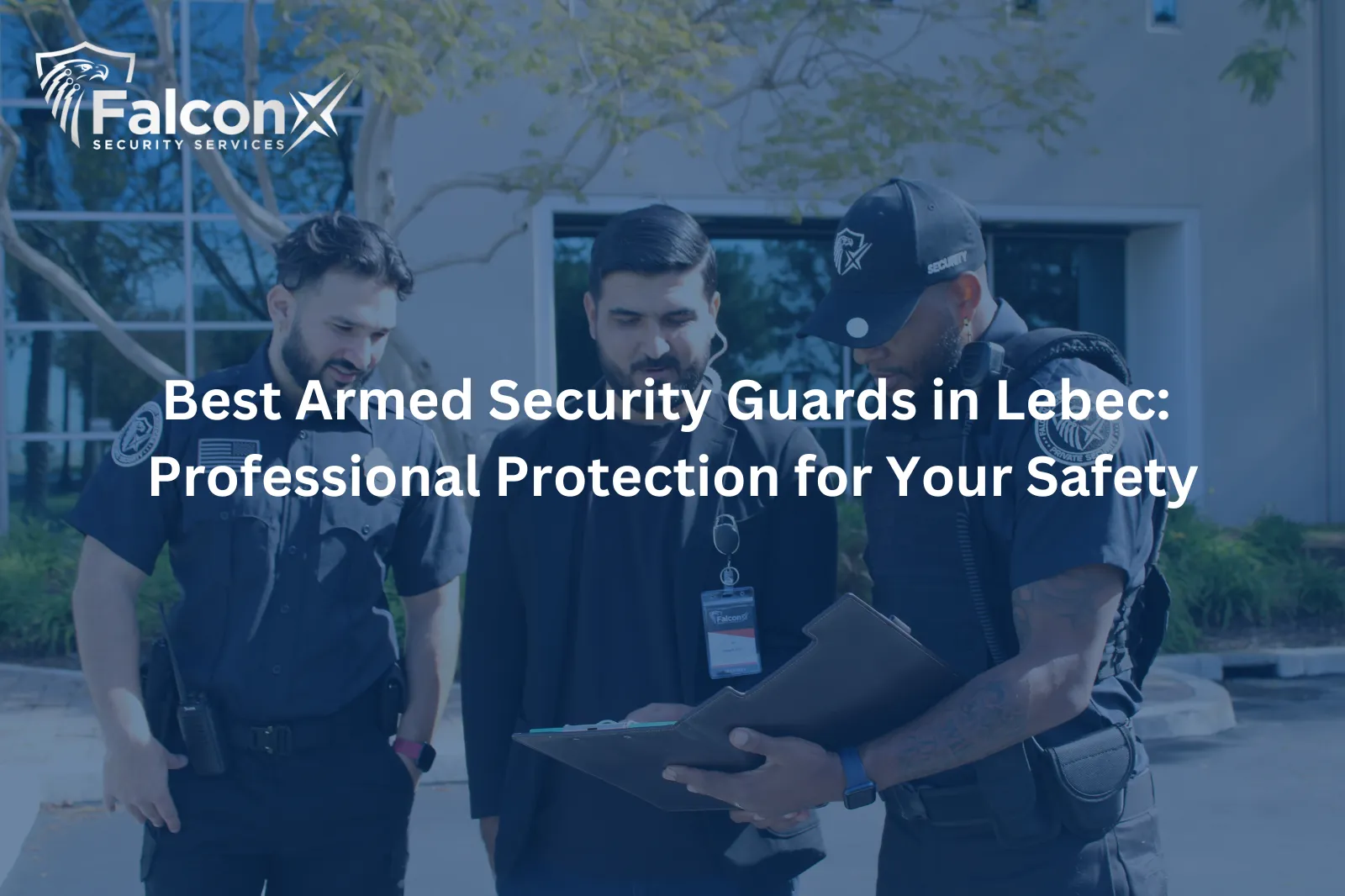 Best Armed Security Guards in Lebec