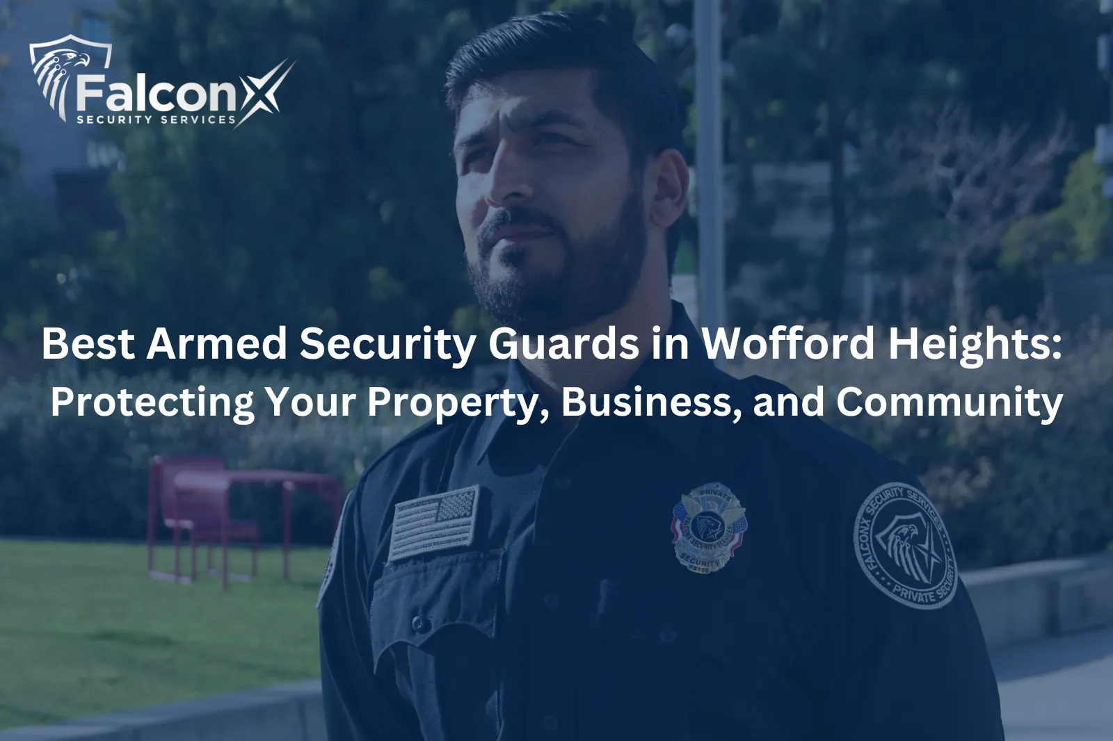 Best Armed Security Guards in Wofford Heights