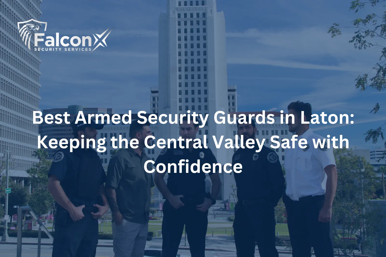 Best Armed Security Guards in Laton