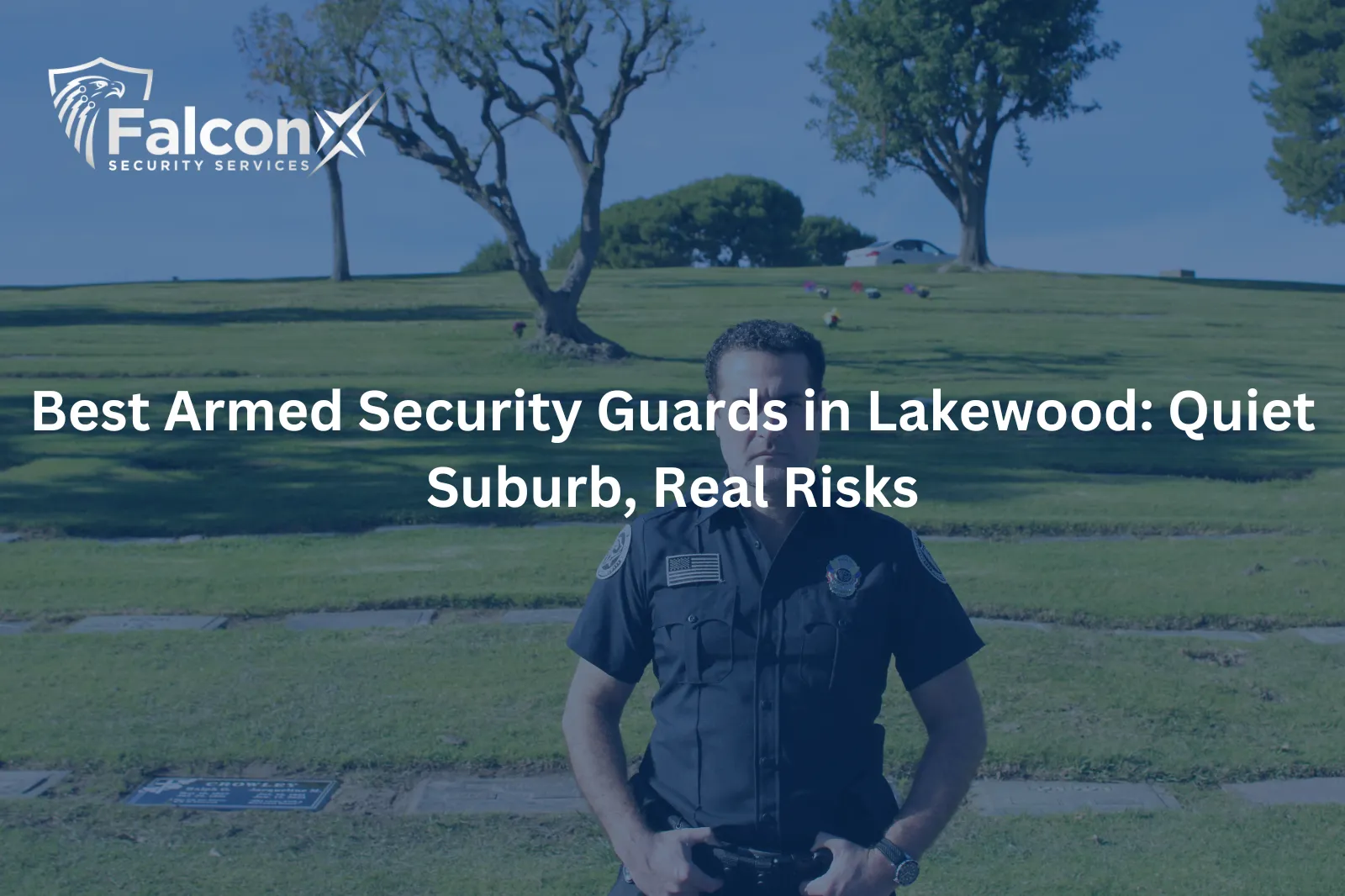 Best Armed Security Guards in Lakewood