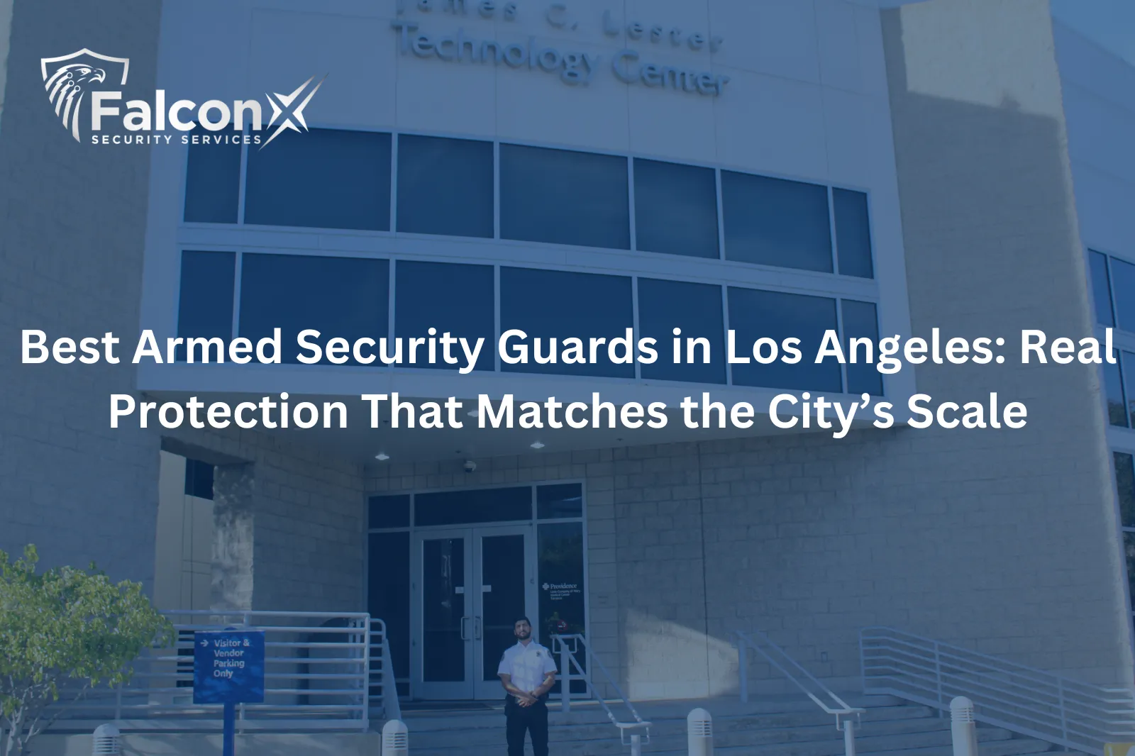 Best Armed Security Guards in Los Angeles