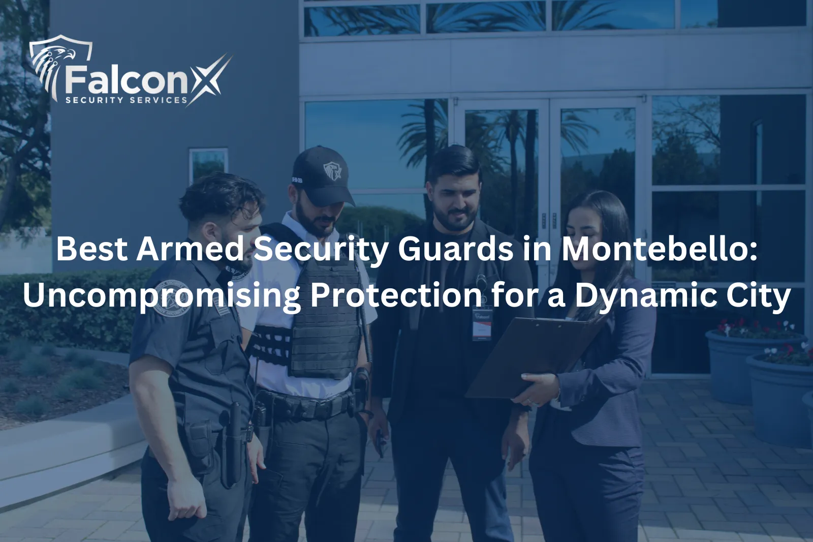 Best Armed Security Guards in Montebello