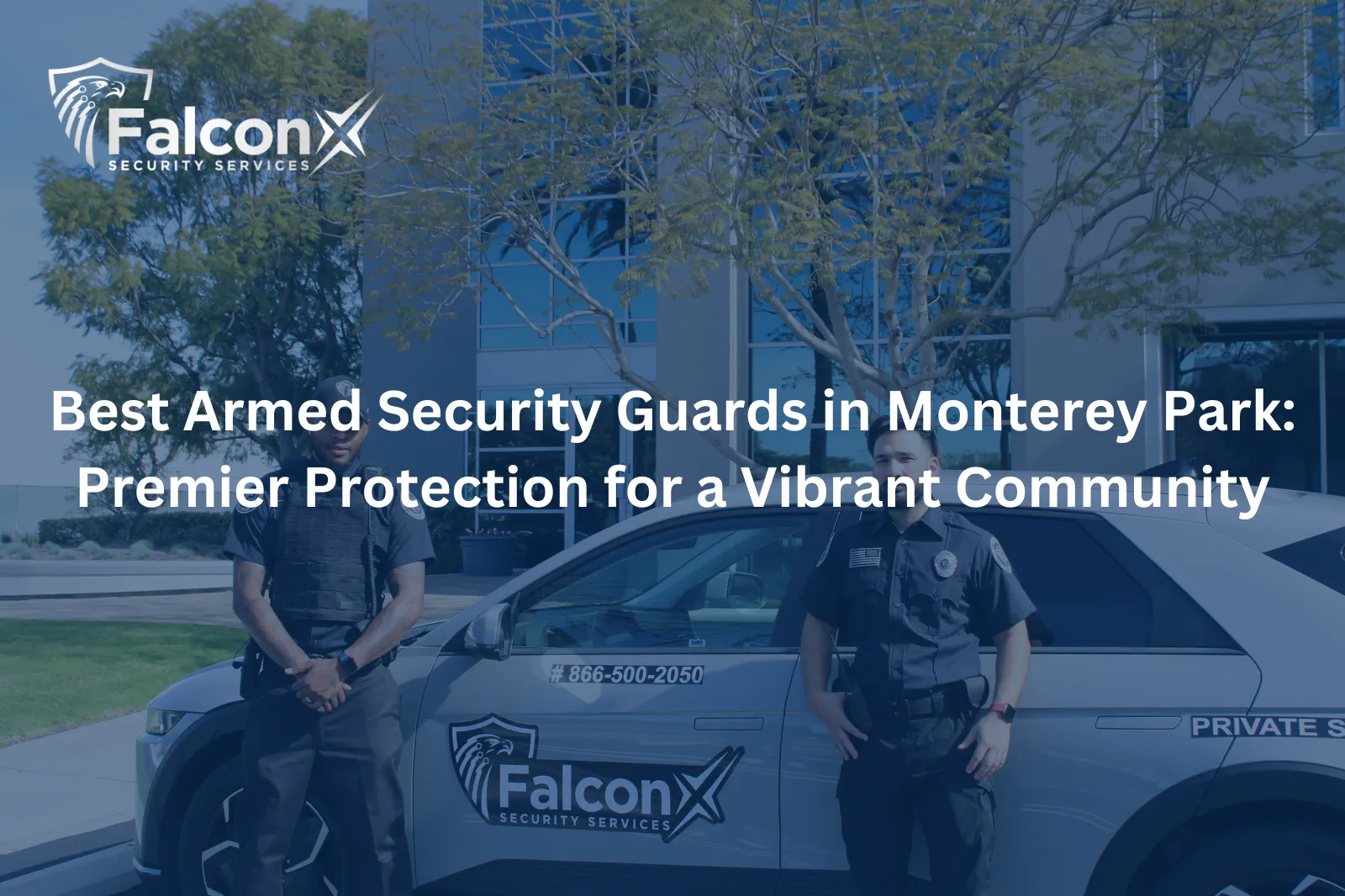 Best Armed Security Guards in Monterey Park