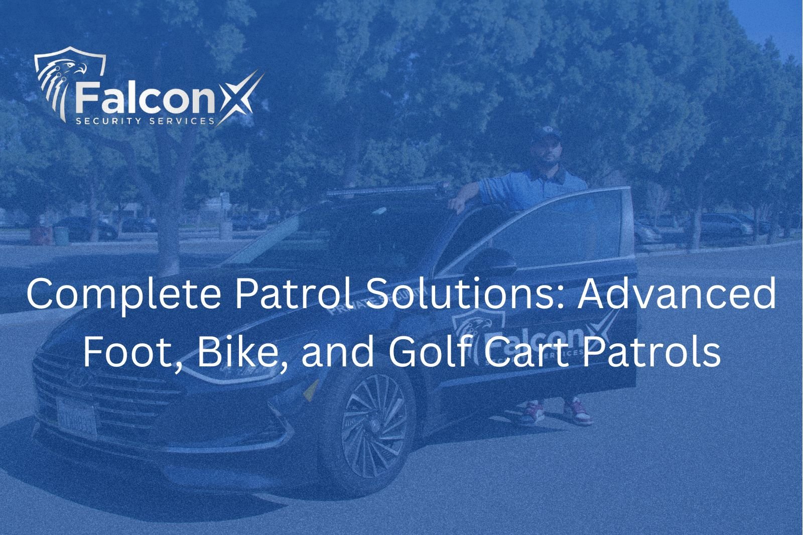Complete Patrol Solutions