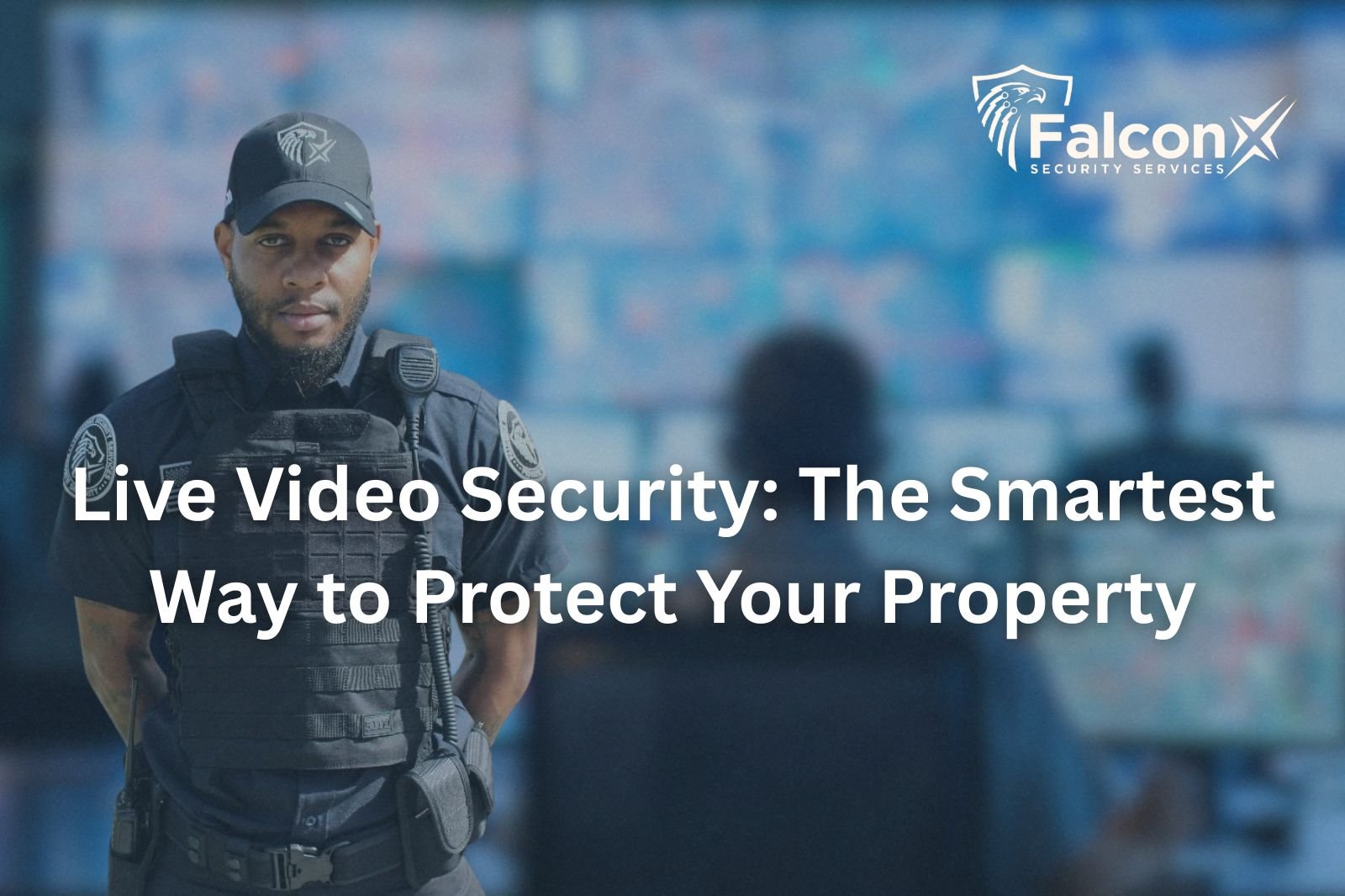 Live Video Security